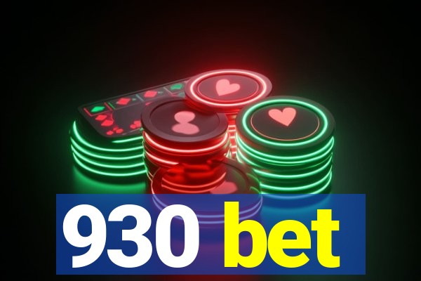 930 bet